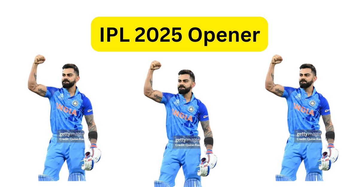 IPL 2025 Opener